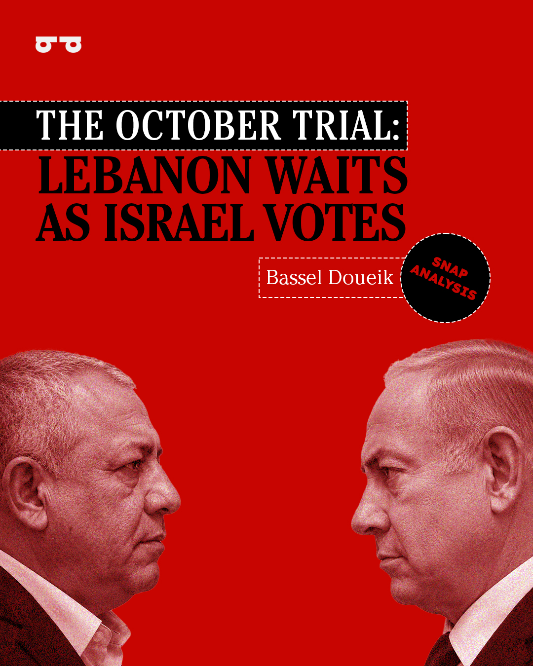 The October Trial: Lebanon Waits as Israel Votes